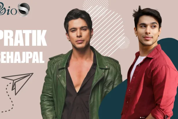 Pratik Sehajpal Age